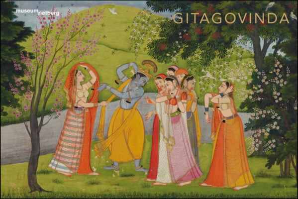 Gitagovinda  : Indiens grosse Liebesgeschichte