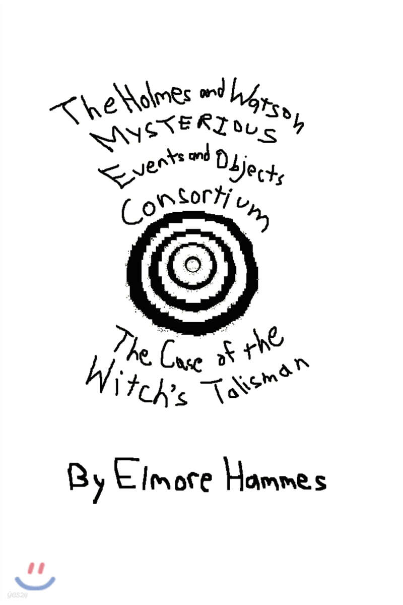 The Holmes and Watson Mysterious Events and Objects Consortium: The Case of the Witch’s Talisman