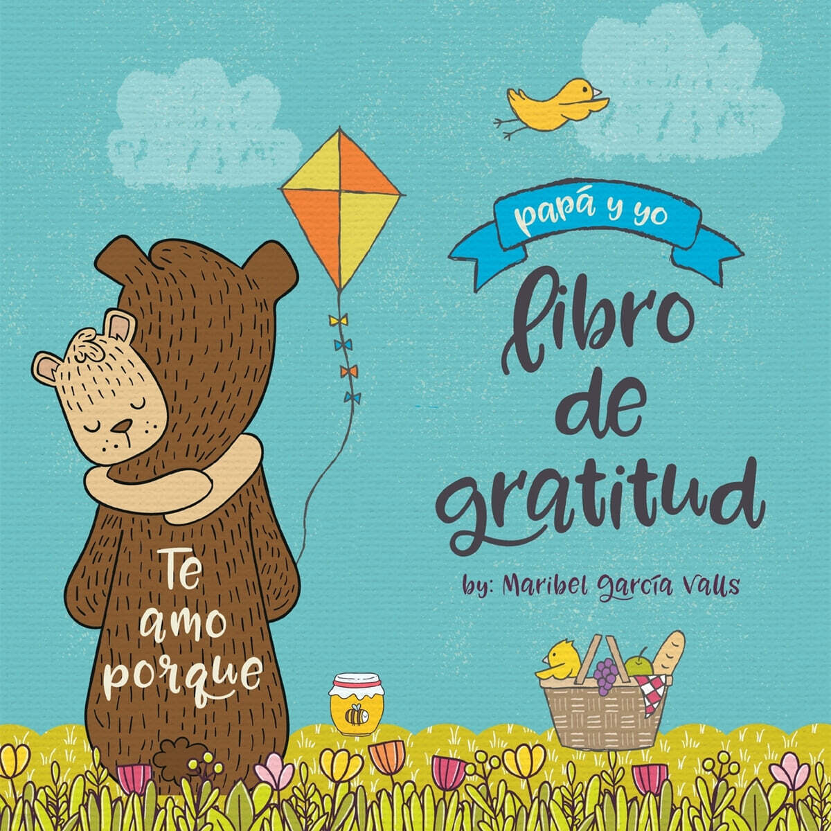 Te amo porque (Papa y yo libro de gratitud)