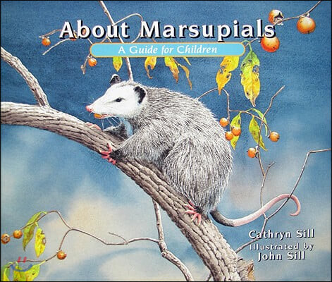 About Marsupials : (a)Guide for children