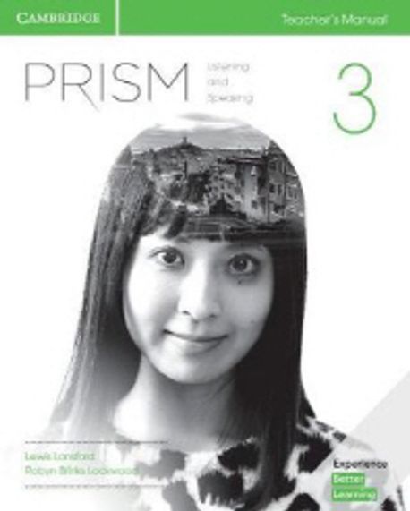 Prism Level . 3 : Listening and speaking teacher's manual  : Lewis Lansford, Robyn Brinks Lockwood.