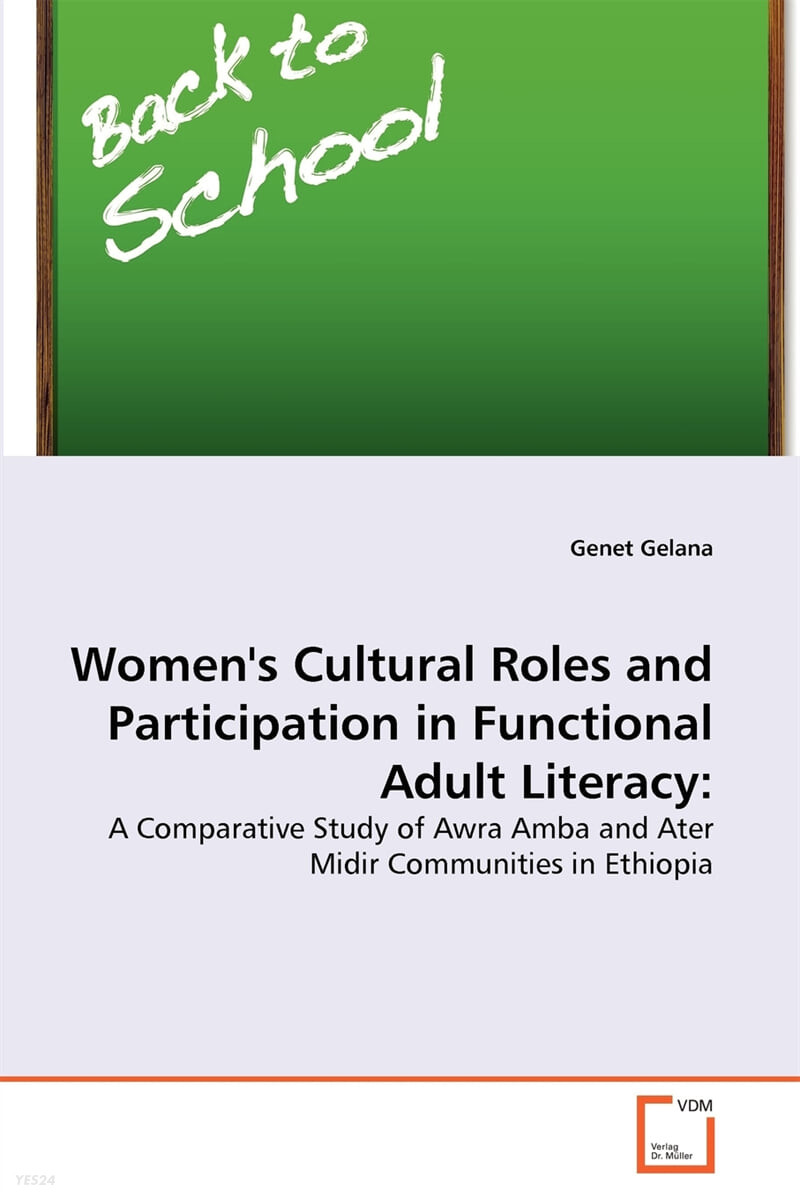 Women’s Cultural Roles and Participation in Functional Adult Literacy