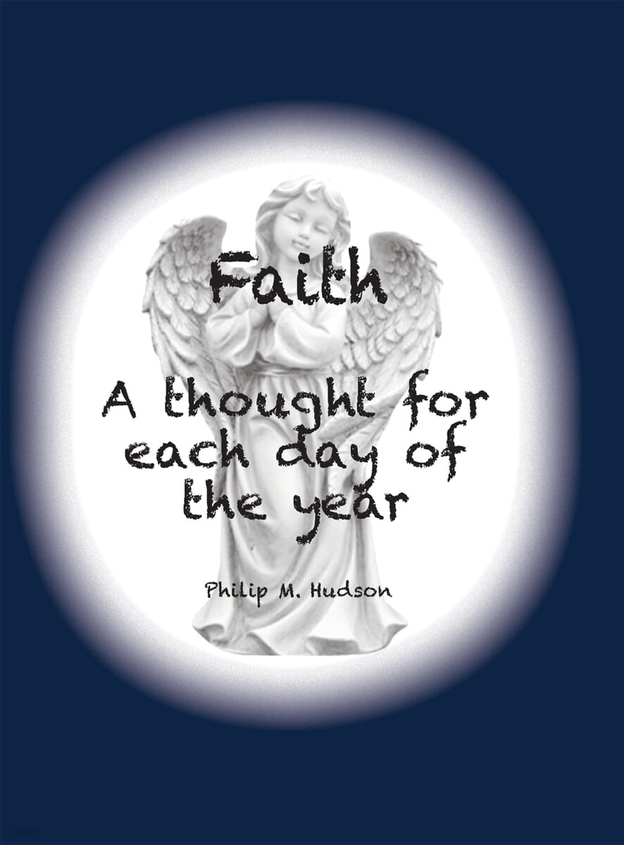 Faith (A thought for each day of the year)