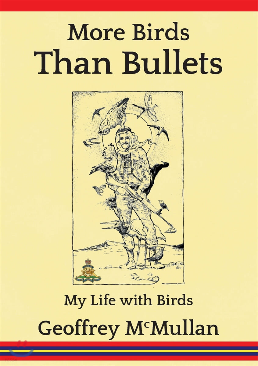 More Birds Than Bullets (My Life with Birds)
