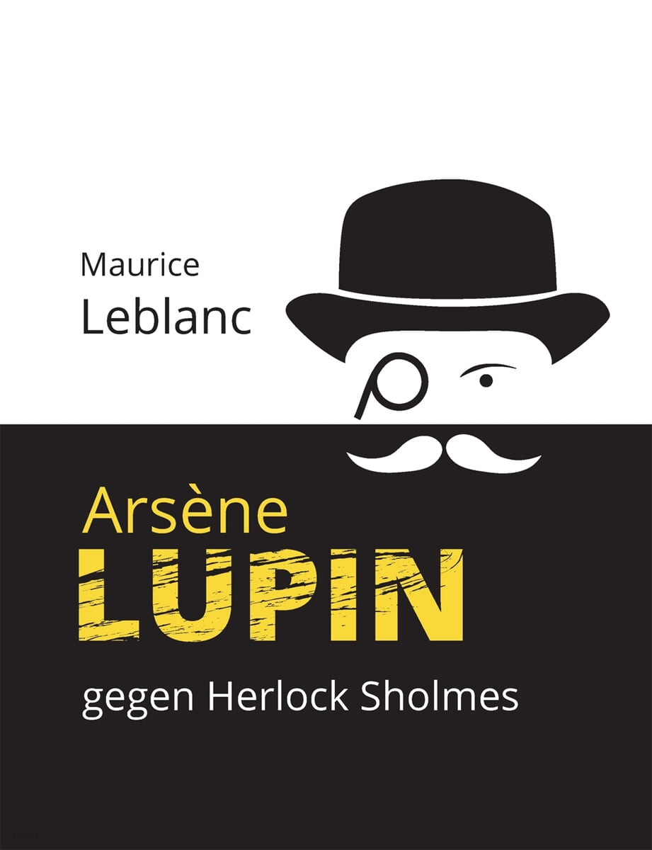 Arsene Lupin gegen Herlock Sholmes (Die blonde Dame)