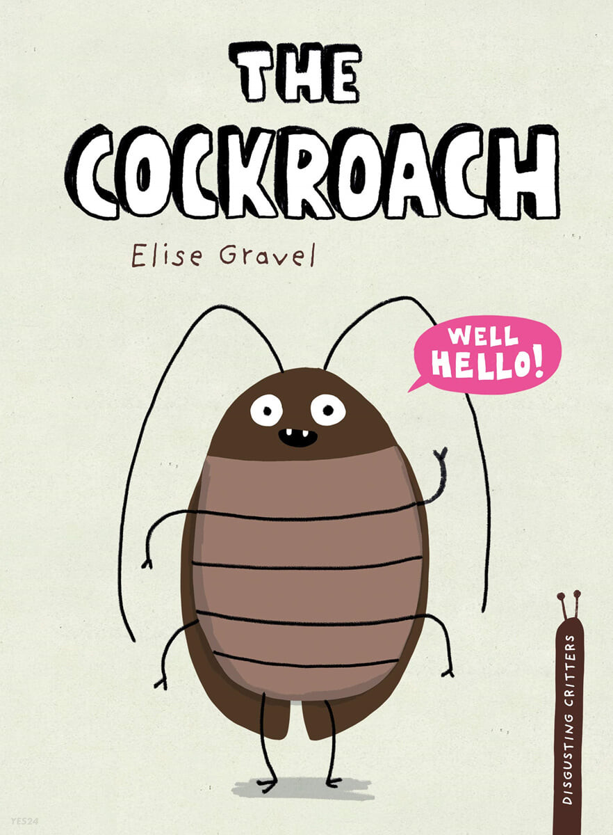 (The) Cockroach