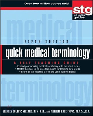 Quick Medical Terminology (A Self-Teaching Guide)