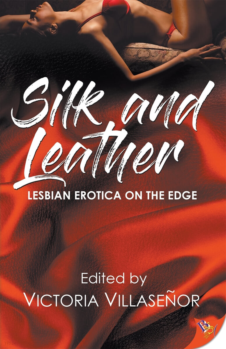 Silk and Leather: Lesbian Erotica with an Edge