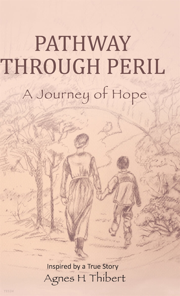 Pathway Through Peril (A Journey of Hope)