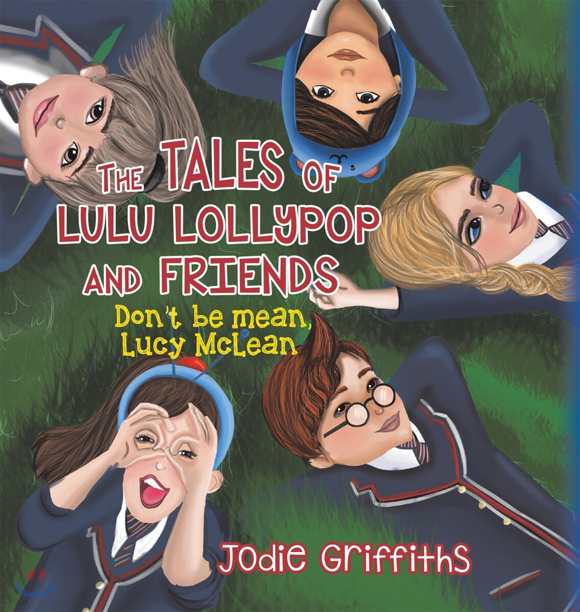 (The) Tales of Lulu Lollypop and friends 