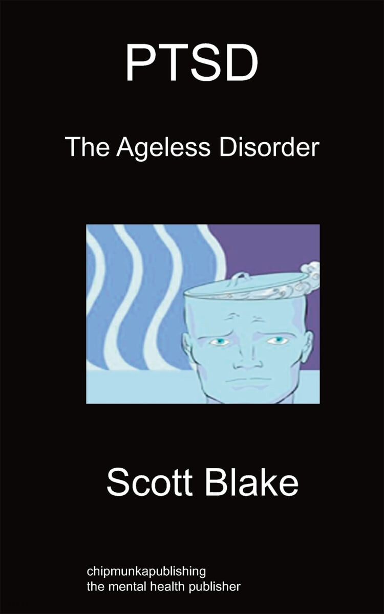 Ptsd (The Ageless Disorder)