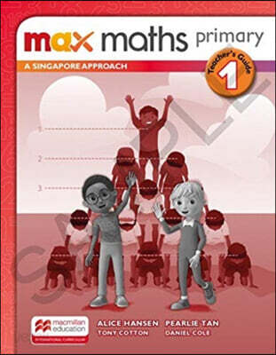 Max Maths Primary 1 : Teacher’s Book