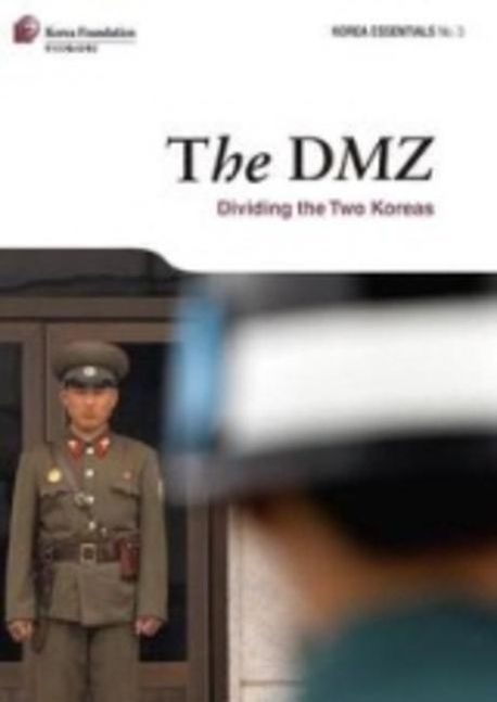 (The) DMZ - [전자책]  : dividing the two Koreas
