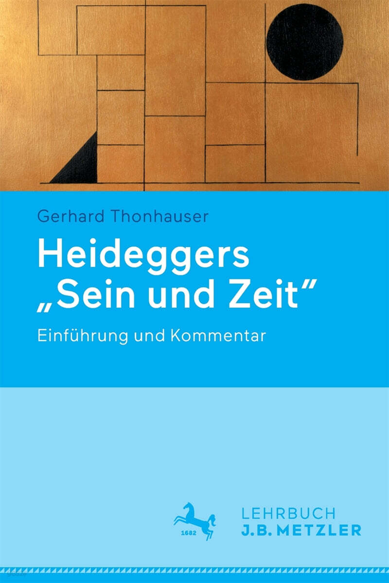 Heideggers Sein Und Zeit: Einfuhrung Und Kommentar