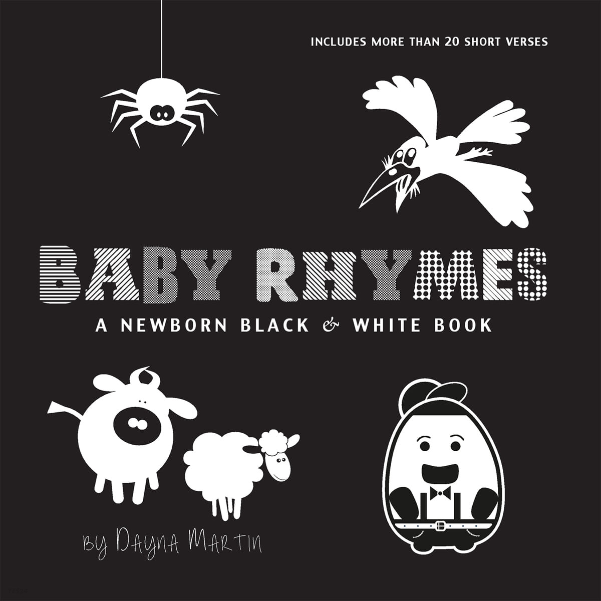 Baby Rhymes (A Newborn Black & White Book: 22 Short Verses, Humpty Dumpty, Jack and Jill, Little Miss Muffet, This Little Piggy, Rub-a-dub-dub, and More (Engage Early Readers: Children’s Learning Books))