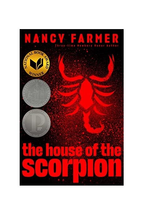 The House of the Scorpion (Book 1) (2003 Newbery Honor)