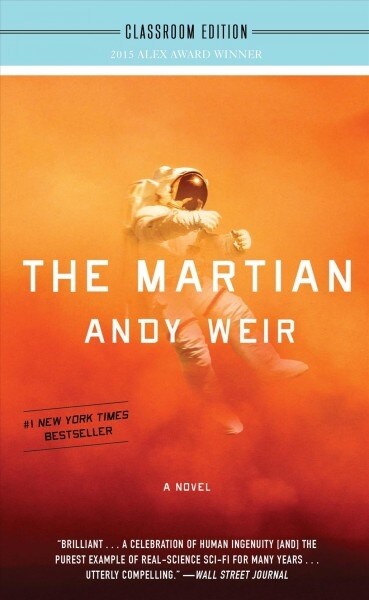 The Martian; Classroom Edition (Classroom Edition)