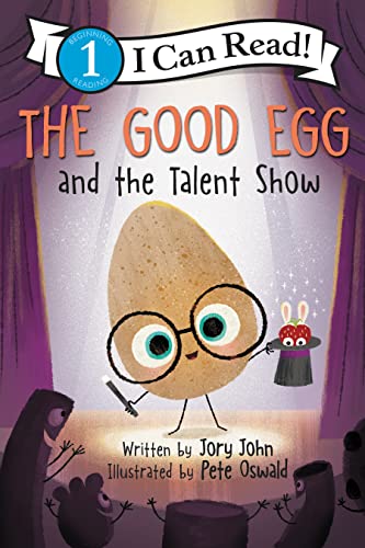 (The) Good egg and the talent show