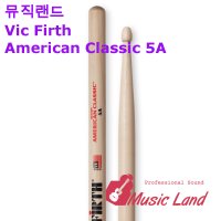 빅퍼스 Vic Firth American Classic 5A 7A