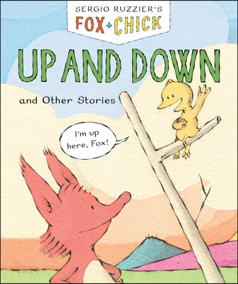 Fox and Chick. [4], up and down and other stories