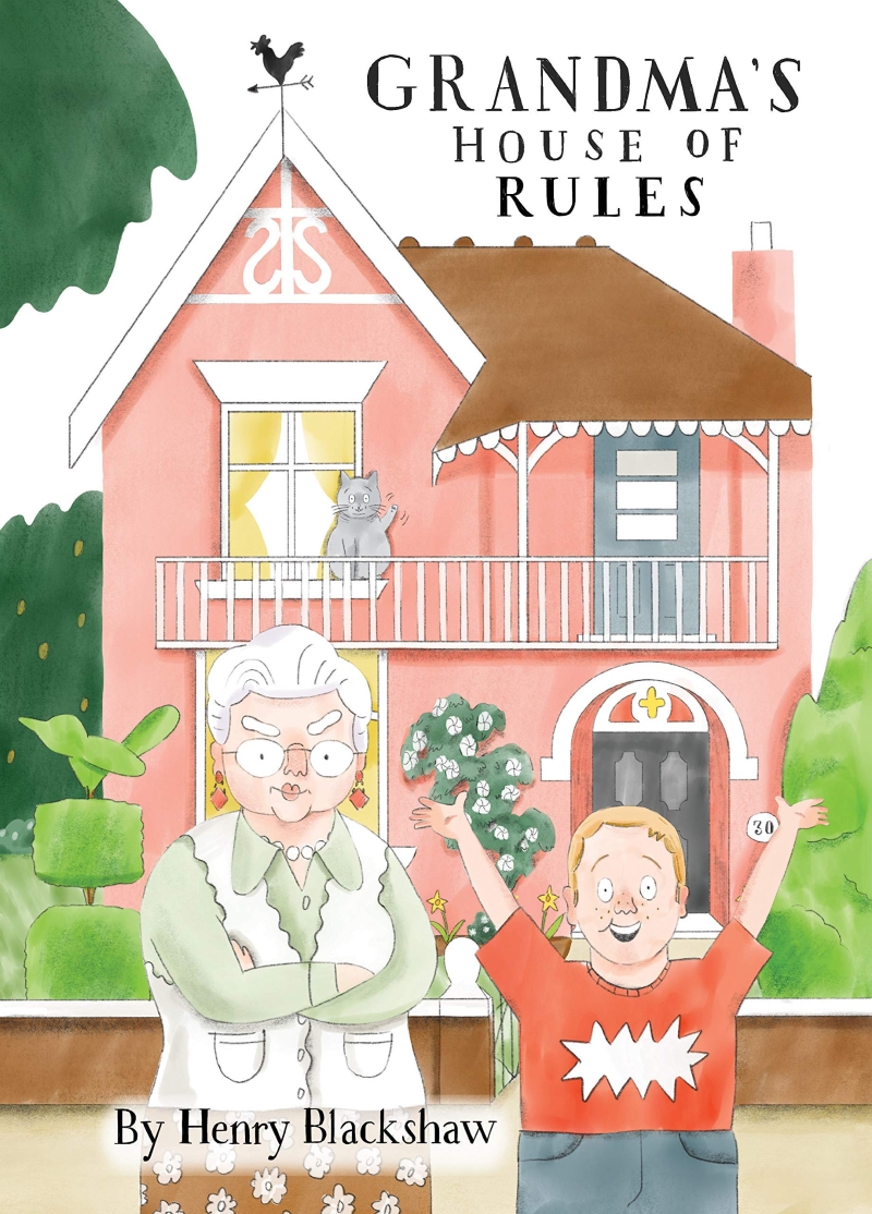 Grandma`s House of Rules 