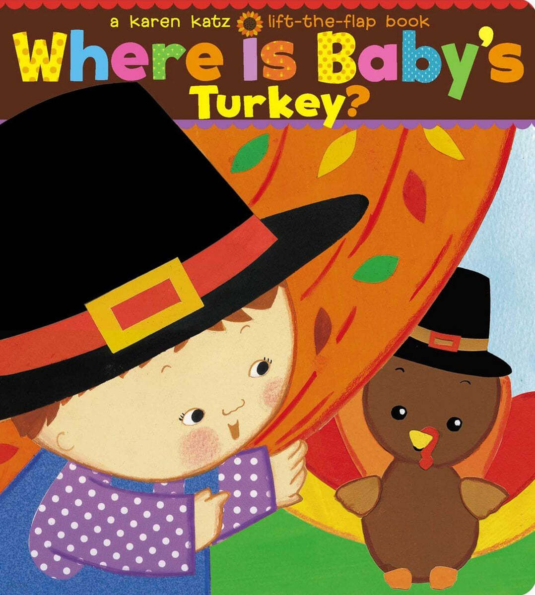 Where is babys turkey?: a lift-the-flap book