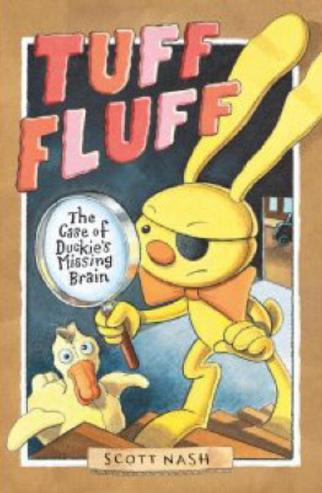 Tuff Fluff : The Case of Duckie’s Missing Brain