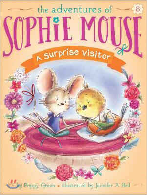 (The)Adventures of Sophie Mouse. 8, (A) surprise visitor