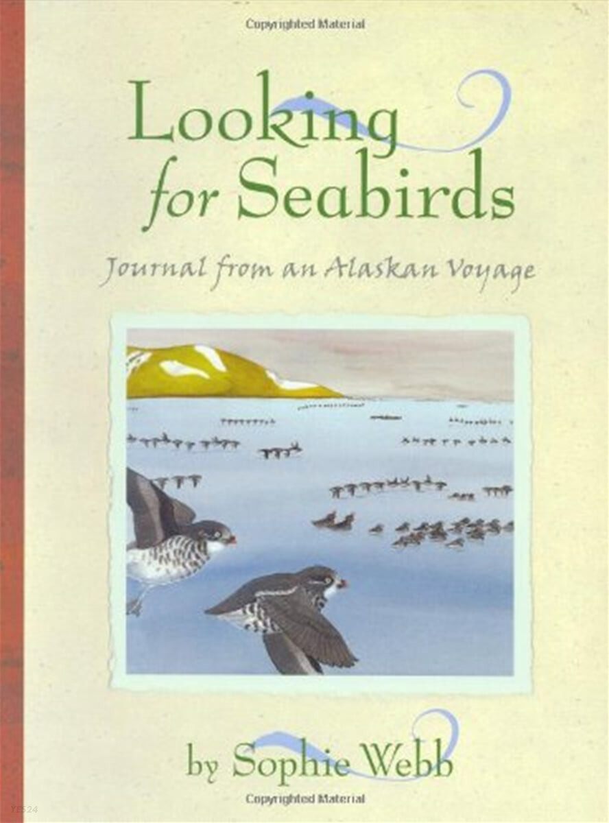 Looking for Seabirds : Journal from an Alaskan Voyage