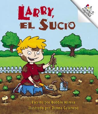 Larry, El Sucio / Dirty Larry (Spanish/Revised)