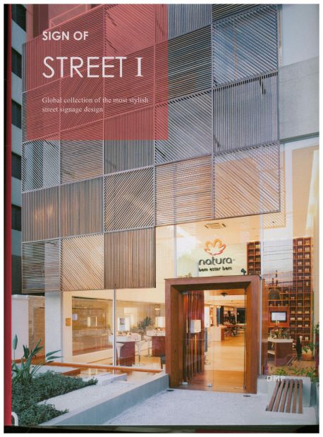 Sign of Street. 1 : Global collection of the most stylish street signage design