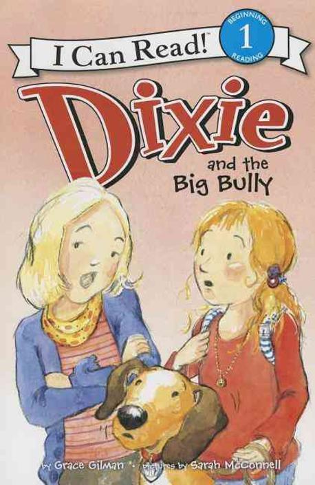 Dixie and the big bully