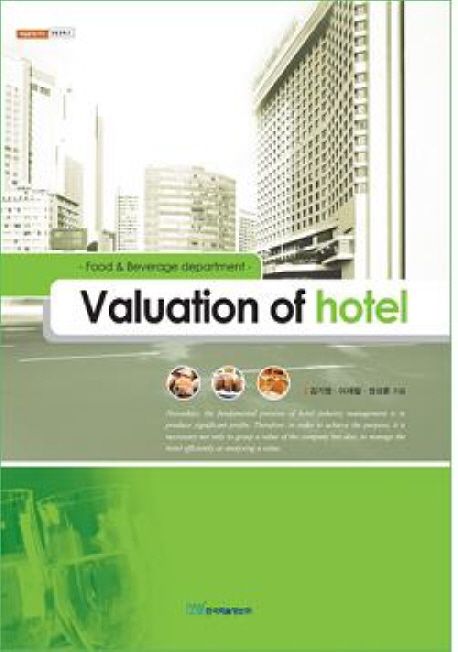 Valuation of hotel : food & beverage department