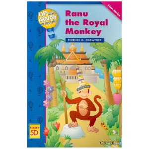 Ranu the Royal Monkey(Up and Away in English 5D Reader)(New)  Oxford University Press