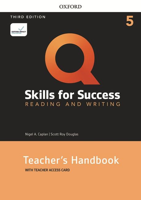 Q Skills for Success Reading and Writing 5 :  Teacher’s handbook with Teacher Access Card,, 3/E