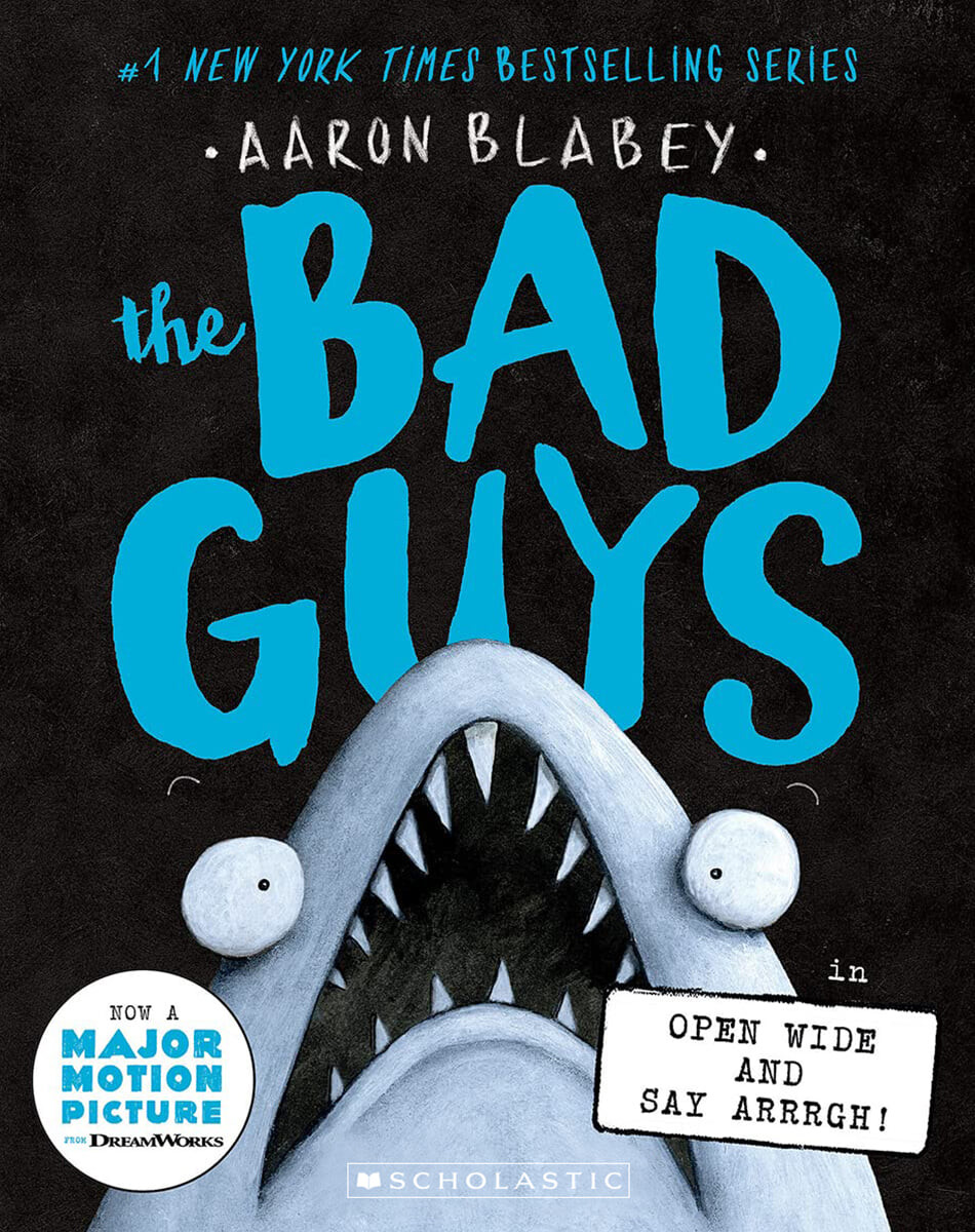(The)Bad Guys. 15, The Bad Guys in Open Wide and Say Arrrgh!