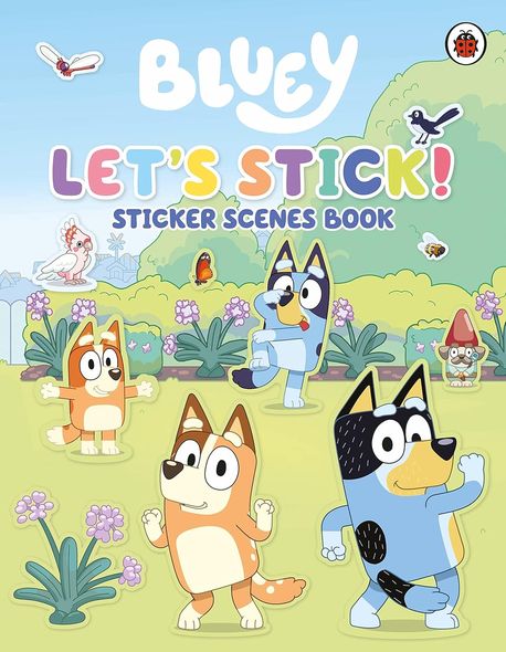 Bluey: Let’s Stick! : Sticker Scenes Book (Sticker Scenes Book)