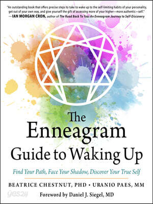 The Enneagram Guide to Waking Up: Find Your Path, Face Your Shadow, Discover Your True Self (Find Your Path, Face Your Shadow, Discover Your True Self)