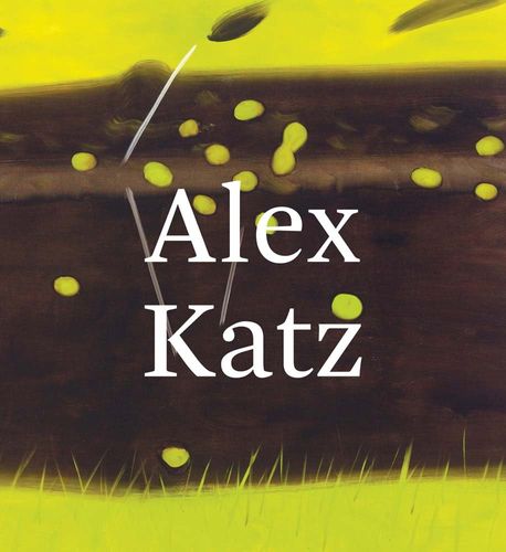 Alex Katz (Quick Light)