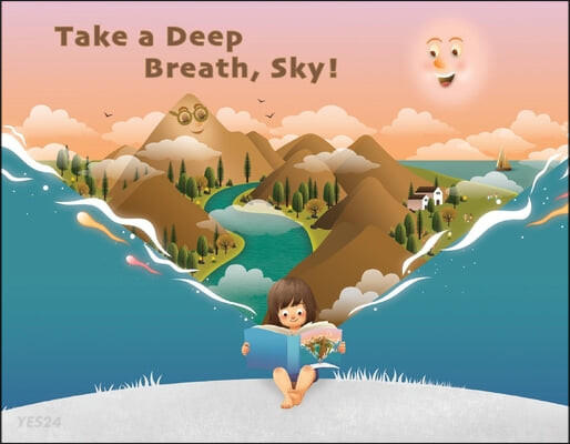 Take a Deep Breath Sky!