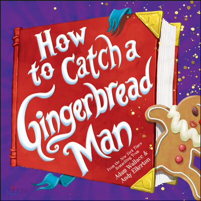 How to catch a gingerbread man