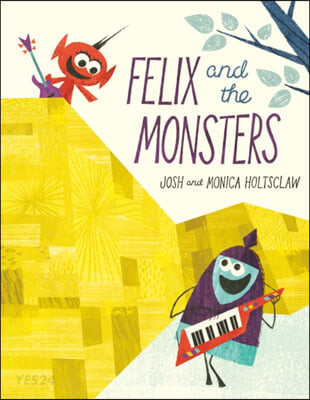 Felix and the Monsters