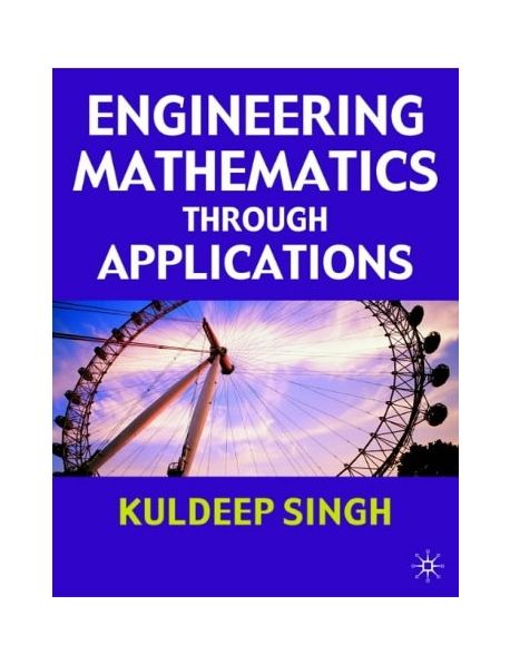 Engineering Mathematics Through Applications