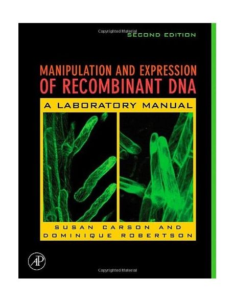 Manipulation and Expression of Recombinant DNA 2/E