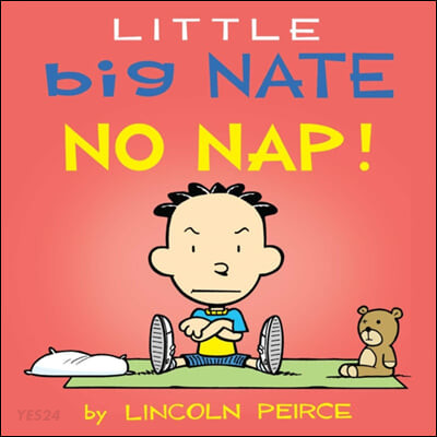 Little Big Nate : No Nap!
