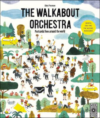 (The) walkabout orchestra : postcards from around the world 
