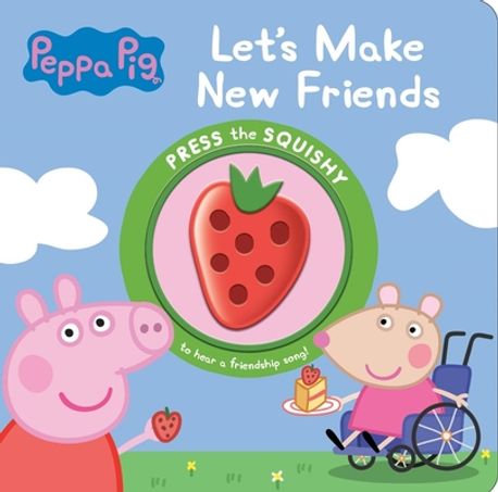Peppa Pig (Let’s Make New Friends)