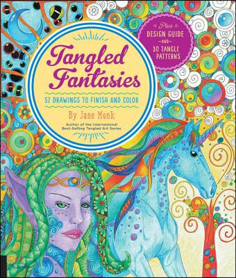 Tangled Fantasies (52 Drawings to Finish and Color)