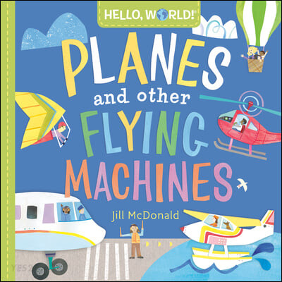 Planes and other flying machines