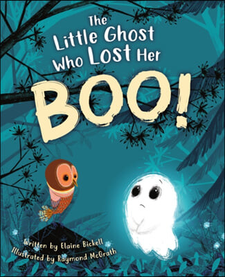 (The) Little Ghost Who Lost Her Boo!